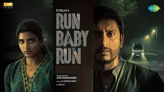 Run Baby Run  Official Trailer  RJ Balaji  Aishwarya Rajesh  Jiyen Krishnakumar  Sam CS  Coming Soon