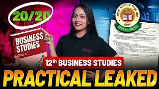 Class 12 Business Studies Practical Exam 2025 😱 | 20/20 CONFIRM Ka Pura Plan | CBSE Practical Leaked