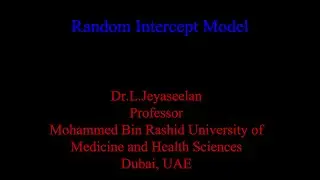 Day 2 (II) - Random Intercept Model _ Dr. L. Jeyaseelan