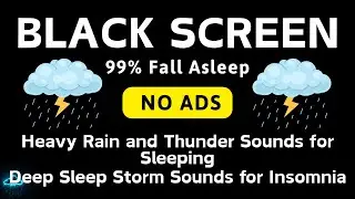 🔴 Heavy Rain and Thunder Sounds for Sleeping - Black Screen | Deep Sleep Storm Sounds for Insomnia