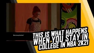 THIS IS WHAT HAPPENS when you stay in College | NBA 2k21