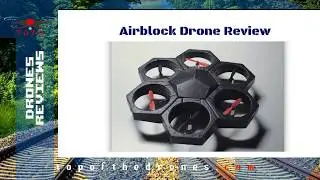 Airblock Drone Review   drone review