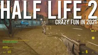 Half Life 2 Deathmatch Still Crazy Fun In 2021 | 4K