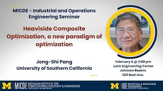 Jong Shi Pang: Heaviside Composite Optimization, a new paradigm of optimization