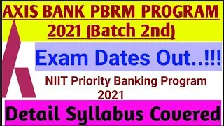 AXIS BANK PBRM PROGRAM 2021 | EXAM DATE OUT | DETAIL SYLLABUS EXPLAIN | AMCAT SYLLABUS | FULL INFO |