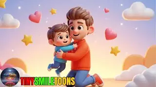 Dad Song for Kids 👨&zwj;👧&zwj;👦 | Daddy Is My Hero | Kids Rhymes | Tinysmile Toons #tinysmiletoons 