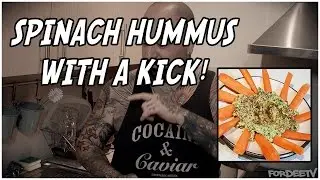 Spinach Hummus With A Kick! - EASY TOO! | Fordee's Kitchen