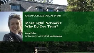 Meaningful Networks: Who Do You Trust?