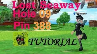 Pangya - Lost Seaway Hole 9 Pin 388 Hole in One Tutorial