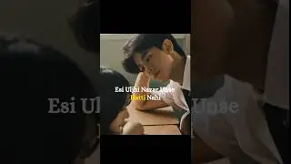 Esi uljhi nazar👀💘 Kdrama Channel | Kdrama Edit | Cdrama Edit | Youtube Shorts | Youtube Video | Song