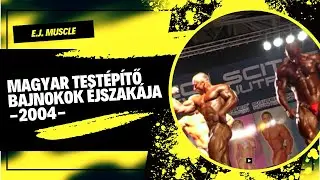 Magyar Testépítő Bajnokok Éjszakája - 2004