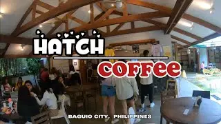The Hatch Coffee ☕️ Experience | Cozy garden cafe in Baguio
