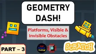 How to make Geometry Dash in Scratch - Part 3 | Just Finished Coding!