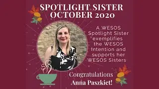 WESOS Spotlight Sister October 2020 Anna Paszkiet