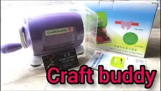Craft buddy die cutting machine |Unboxing ||Craft buddy cutting mini die cutting machine ||Review
