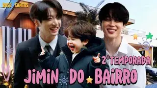 Série JiMIN do Bairro🐣🌸 (2 temporada episódio 01)#jikook  #taeyonseok  #namjin .