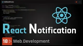 Web Development [18] - React Reusable Snackbar Component for Notifications