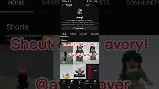 shout out to @Avery-012 #upload #shoutout #video #reccomended