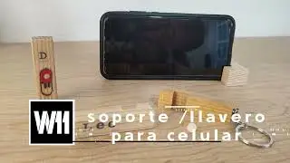 001 📱😮Como hacer soporte de madera para celular/Llavero personalizado con herramienta manual 100%