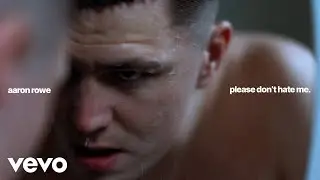 Aaron Rowe - Please Don't Hate Me (Official Lyric Video)