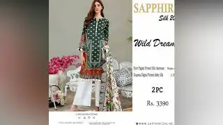 SAPPHIRE SILk new pakistani dress collection 2021