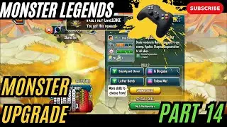 Monster Legends | Monster Upgrade | Part 14 | Gameplay walkthrough | Video Part 228