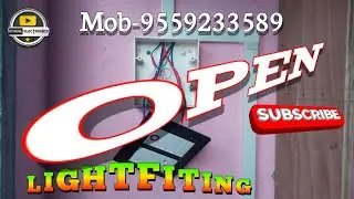 Light Fitting Open Komal electronics work। लाईट फिटिंग ओपन कोमल इलेक्ट्रॉनिक्स वर्क 💡🪛