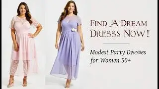 Timeless Fashion 50+: Modest and Elegant Party Dresses for Plus Size Women