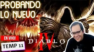 DIABLO4😈TEMP11 DE CHILL  | NUEVO EVENTO EN POE EL 29!!!🤩