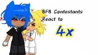 BFB Contestants React to 4x // 1/? // Original // six%