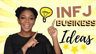 INFJ CAREERS TOP 10 BUSINESS IDEAS YOU DON’T WANT TO MISS!