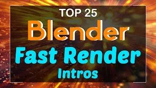 Top 25 Blender Fast Render Intro Templates 2017! Free Download Fast Rendering Intro Template