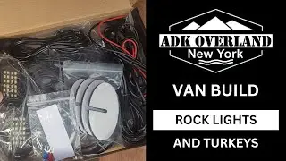 ADK OVERLAND NY ~ VAN BUILD ~ ROCK LIGHTS #adkoverlandny #vanbuild #vanlife #vanconversion