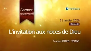 Sermon du mercredi (21/01/2026)