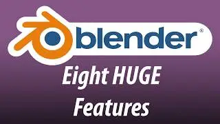 Eight HUGE features coming to Blender 5.1