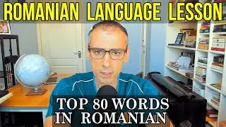 Top 80 Most Frequently Used Words in the Romanian Language