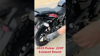 2025 Bajaj Pulsar 220F Exhaust Sound #shorts #pulsar220f #viralvideo #shortvideo #automobile #viral
