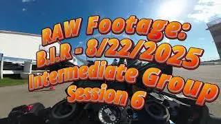 Zars BIR 2025 08 22 - Raw Footage - Intermediate - Session 6