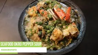 How to cook seafood okro pepper soup (GBAGBAFOFO)