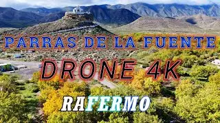 PARRAS DE LA FUENTE COAHUILA DRONE 4K