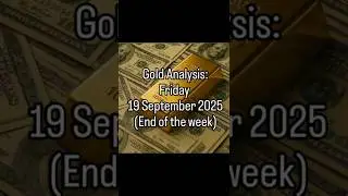 Gold Analysis: 19 September 2025 #goldforecast #اسهم #stockmarket
