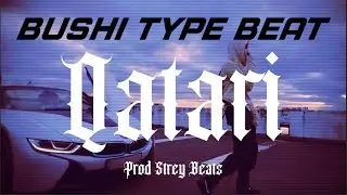 [FREE] BUSHI  TYPE BEAT - 