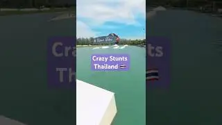 Thailand = Wakeboard Power 🇹🇭 Daniel Grant⚡️