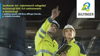 Spotkanie dot. najnowszych osiągnięć technologii BIM i ich zastosowania w technologii