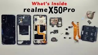 Realme X50 Pro Disassembly and Assembly Video