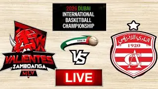 LIVE: ZAMBOANGA VALIENTES vs CLUB AFRICAIN TUNISIA | 35th DUBAI INTERNATIONAL BASKETBALL CHAMPIONS