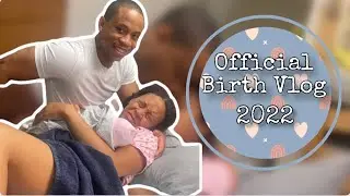 Official Birth Vlog 2022 | Fast Labor & Delivery Story | YELLOOBERRY
