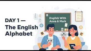DAY 1: Learn the English Alphabet (A&ndash;Z) | Speak English for Beginners | English Podcast