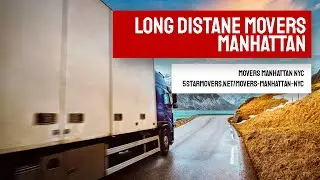 Movers Manhattan NYC | Long Distance Movers Manhattan #LongDistanceMovers #MovingCompany #HireMovers