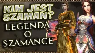 Kim jest Szaman i Legenda o Szamance? Pełne Lore, Mitologia i Sekrety Klasy | Metin2